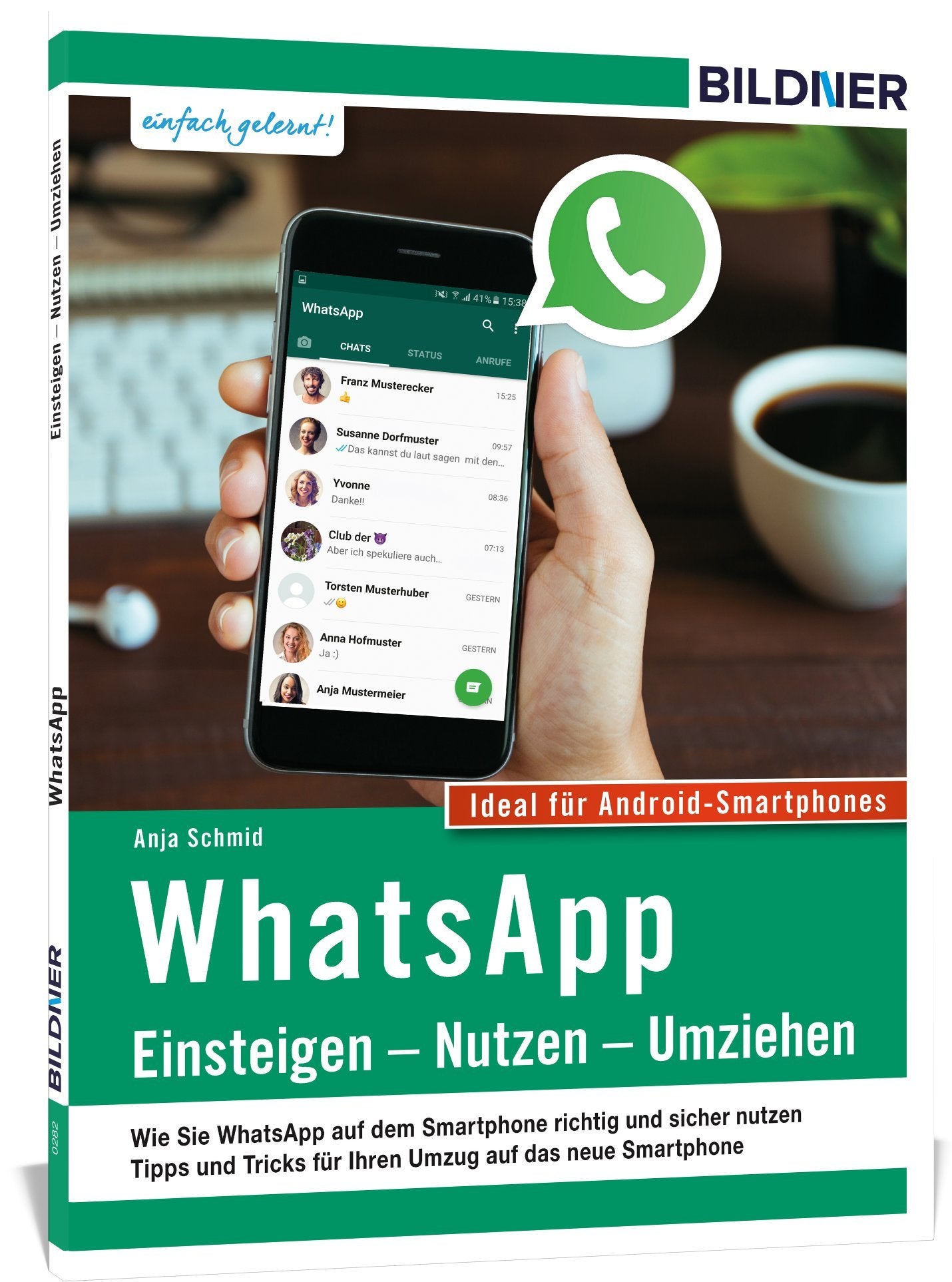 WhatsApp - Einsteigen, Nutzen, Umziehen - leicht gemacht Computer Science