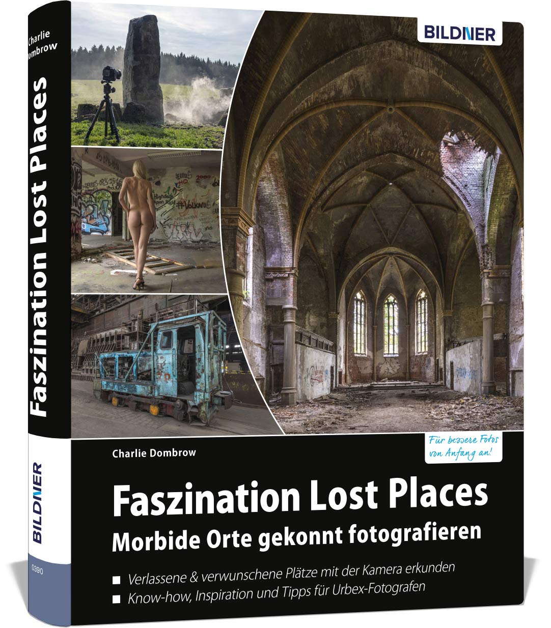 Faszination Lost Places Photography