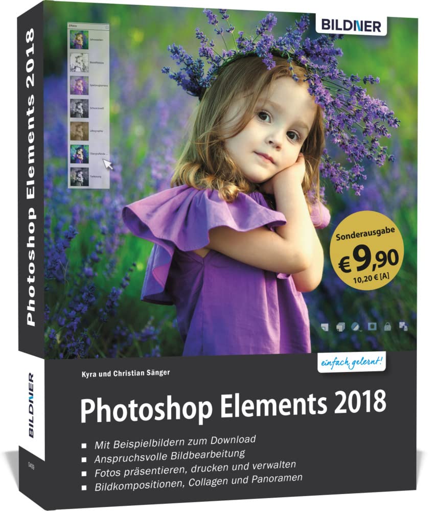 Sonderausgabe: Photoshop Elements 2018 - Das umfangreiche Praxisbuch Computer Science