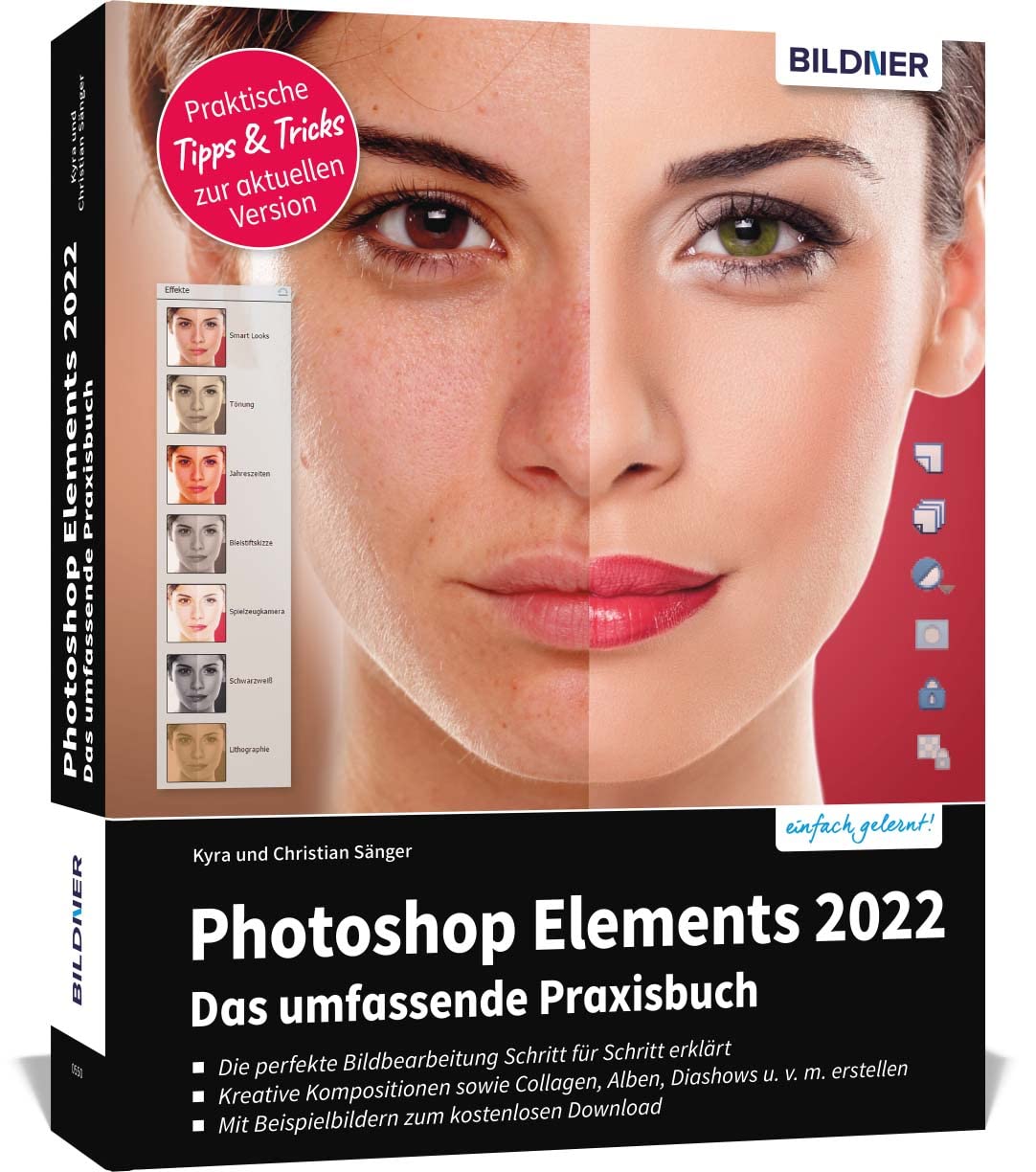 Photoshop Elements 2022 - Das umfangreiche Praxisbuch Computer Science