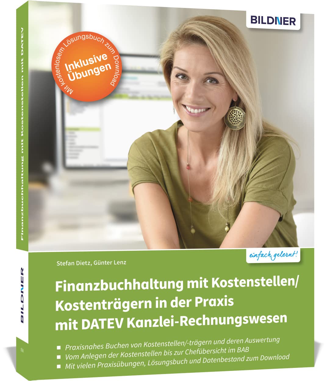 Finanzbuchhaltung mit Kostenstellen/Kostenträgern in der Praxis mit DATEV Kanzlei-Rechnungswesen Business, Finance & Career