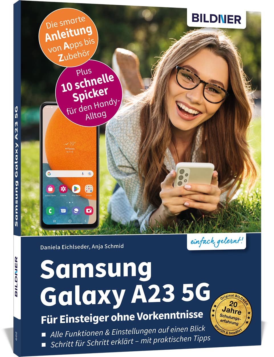 Samsung Galaxy A23 5G - Für Einsteiger ohne Vorkenntnisse: Die verständliche Anleitung für Ihr Smartphone Computer Science