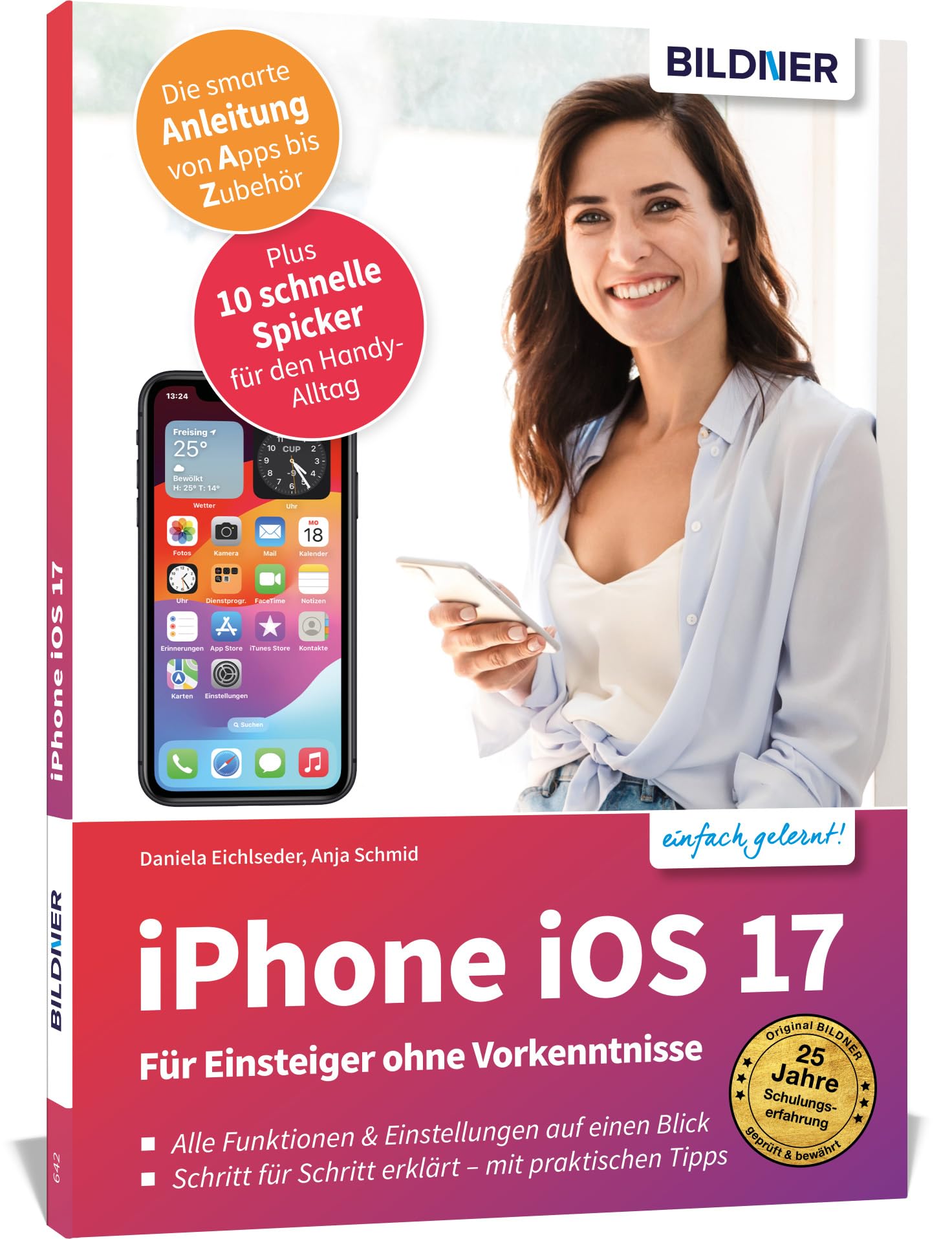 Apple iPhone mit iOS 17 - Für Einsteiger ohne Vorkenntnisse Computer Science