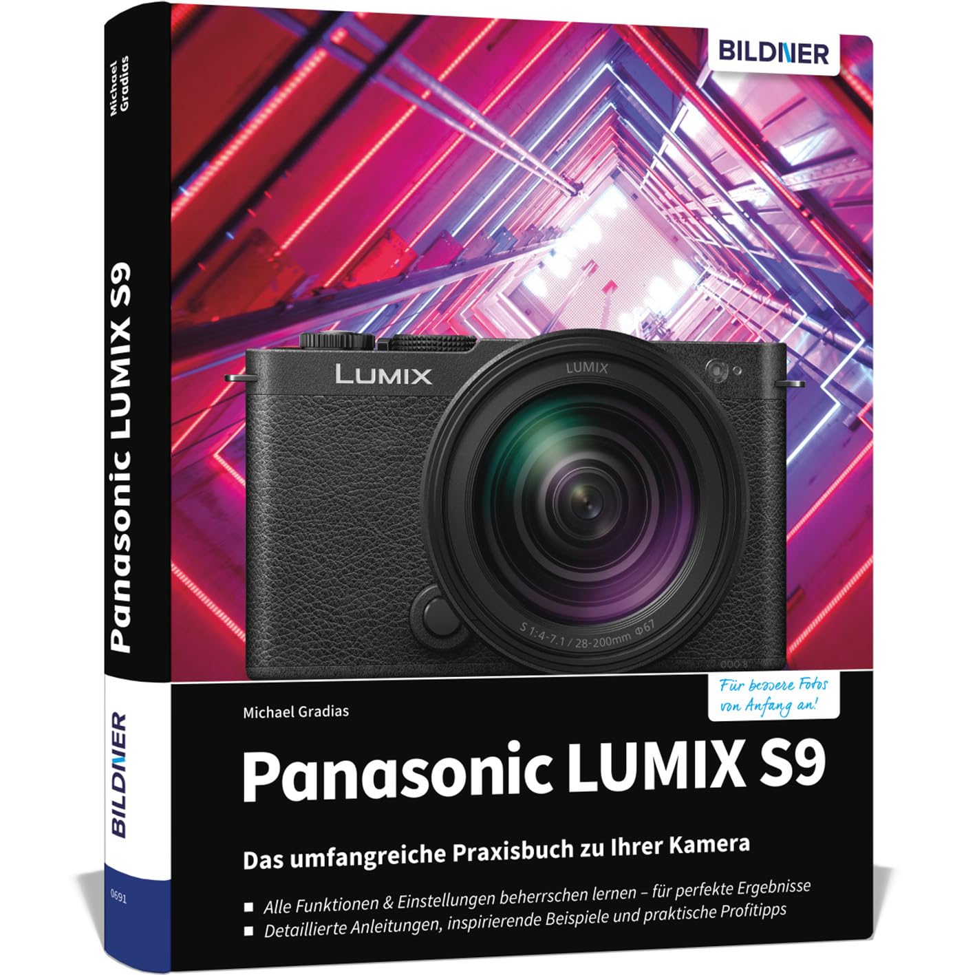 Panasonic LUMIX S9: Das umfangreiche Praxisbuch zu Ihrer Kamera Photography