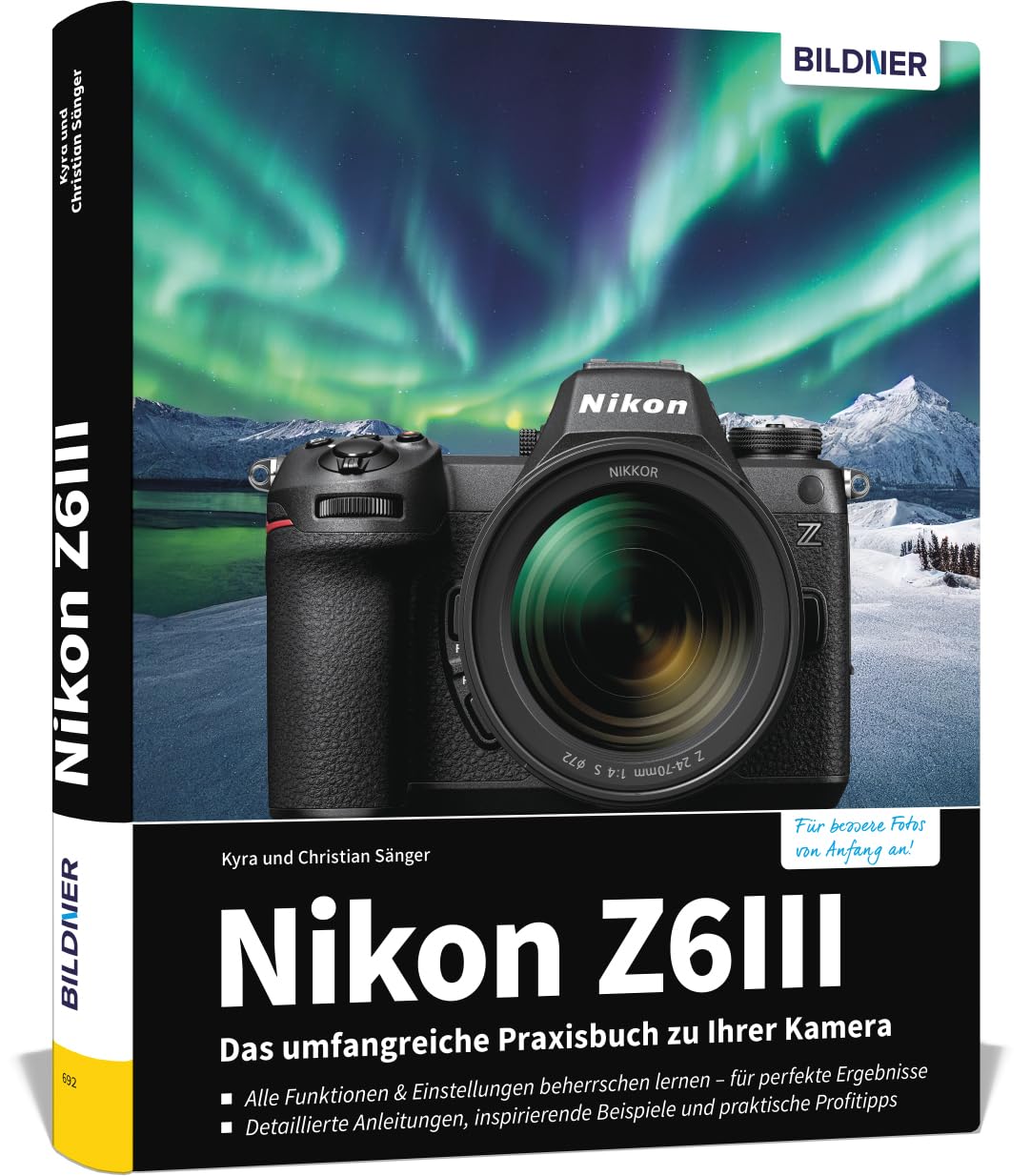 Nikon Z6III: Das umfangreiche Praxisbuch zu Ihrer Kamera Photography