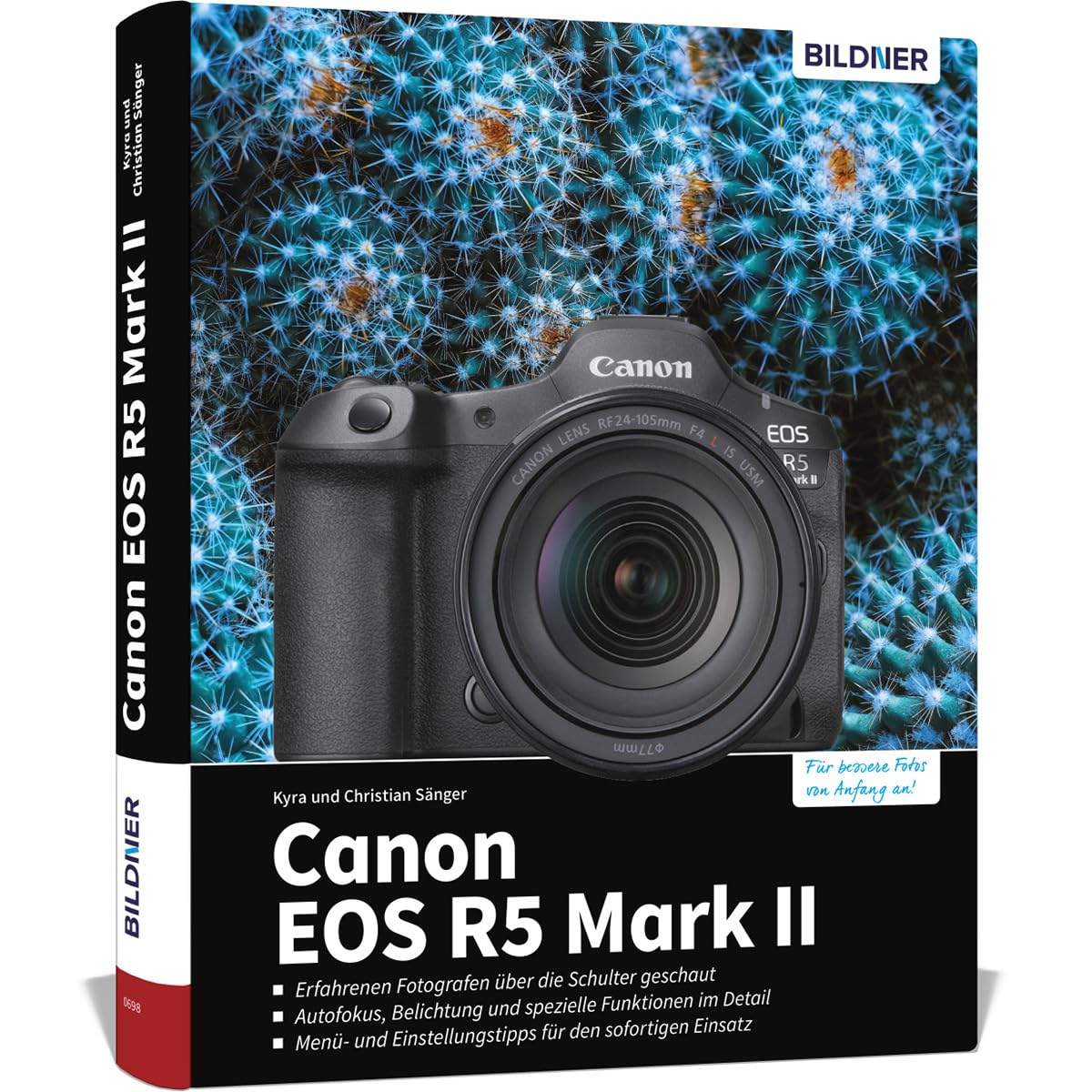 Canon EOS R5 Mark II - Das umfangreiche Praxisbuch zu Ihrer Profi-Kamera Photography