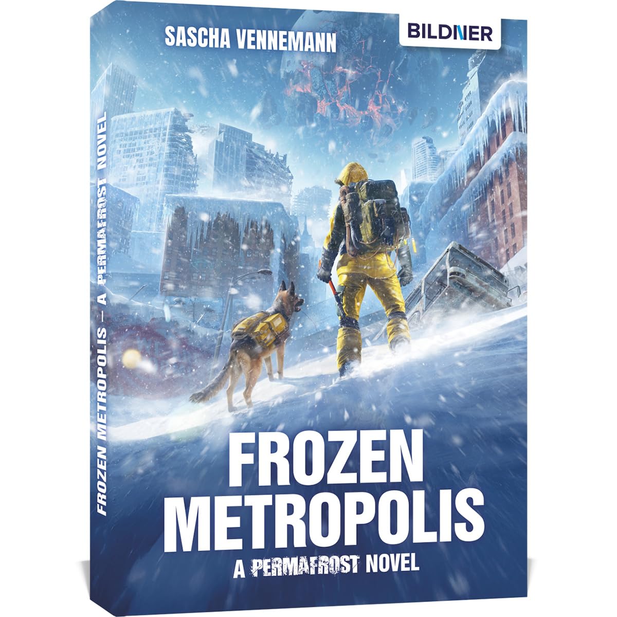 Frozen Metropolis - A Permafrost Novel Fantasy & Sci-Fi