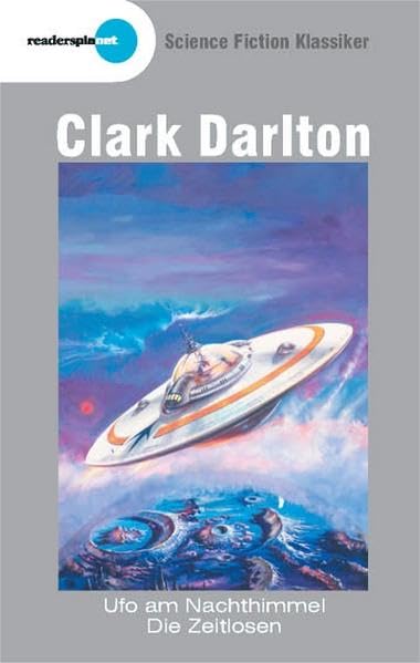 Ufo am Nachthimmel /Die Zeitlosen (Science Fiction Klassiker) Contemporary literature