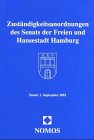 Zuständigkeitsanordnungen des Senats der Freien und Hansestadt Hamburg Law