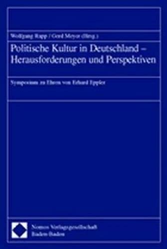 Politische Kultur in Deutschland - Herausforderungen und Perspektiven Law