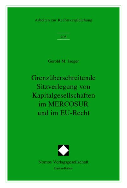 Grenzüberschreitende Sitzverlegung von Kapitalgesellschaften im MERCOSUR und im EU-Recht book
