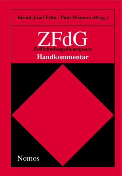 ZFdG - Zollfahndungsdienstgesetz: Handkommentar Law