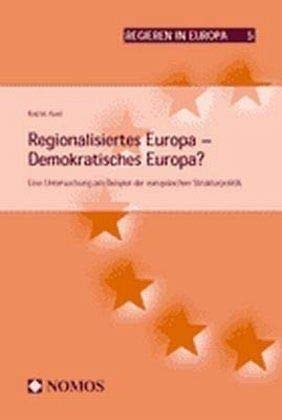 Regionalisiertes Europa - Demokratisches Europa? Law