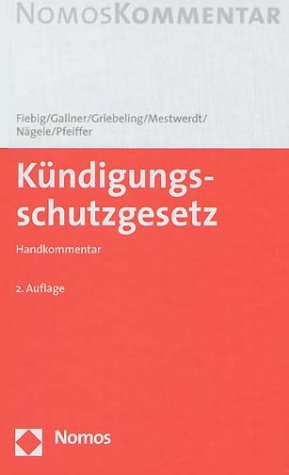Kündigungsschutzgesetz: Handkommentar Law
