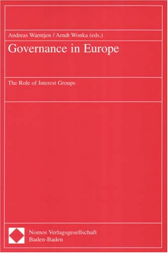 Governance in Europe: The Role of Interest Groups Law