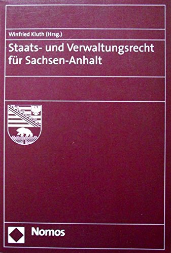 Staats- und Verwaltungsrecht für Sachsen-Anhalt. book