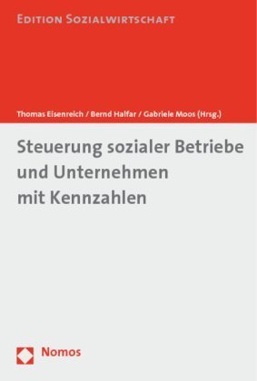 Steuerung sozialer Betriebe und Unternehmen mit Kennzahlen book