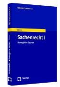 Sachenrecht I: Bewegliche Sachen (Nomos Lehrbuch) Law