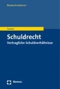 Schuldrecht: Vertragliche Schuldverhältnisse (Nomos Lehrbuch) Law