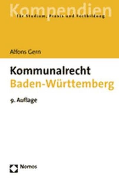 Kommunalrecht Baden-Württemberg: einschließlich Kommunales Abgabenrecht Law