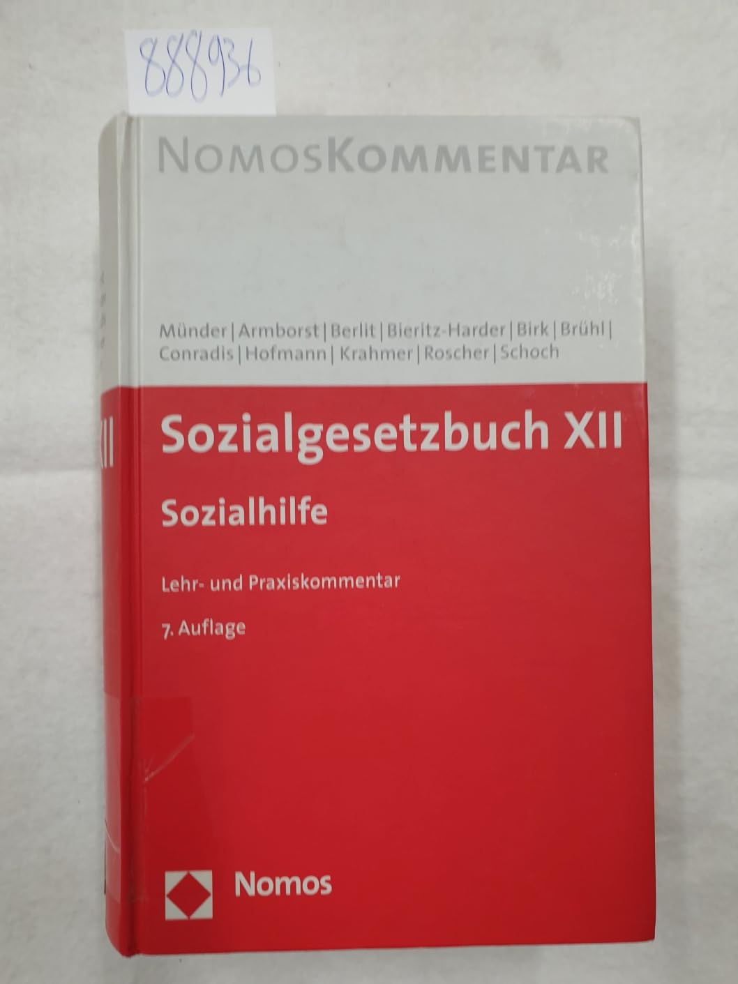 Sozialgesetzbuch XII: Sozialhilfe. Lehr- und Praxiskommentar Law