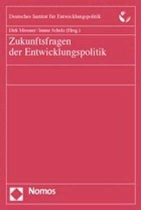Zukunftsfragen der Entwicklungspolitik Law