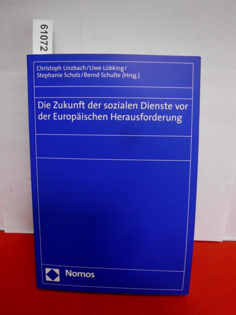 Die Zukunft der sozialen Dienste vor der Europäischen Herausforderung Law