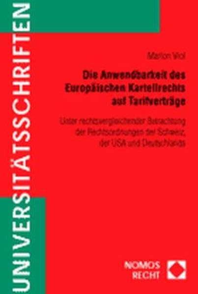Die Anwendbarkeit des Europäischen Kartellrechts auf Tarifverträge Law