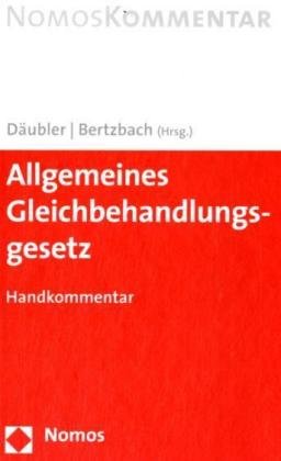 Allgemeines Gleichbehandlungsgesetz: Handkommentar Law