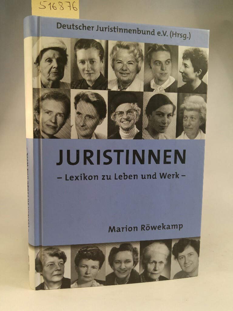 JURISTINNEN: - Lexikon zu Leben und Werk - Law