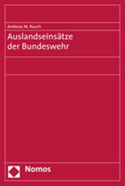 Auslandseinsätze der Bundeswehr Law