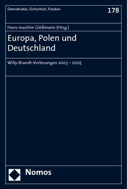 Europa, Polen und Deutschland: Willy-Brandt-Vorlesungen 2003 - 2005 Law