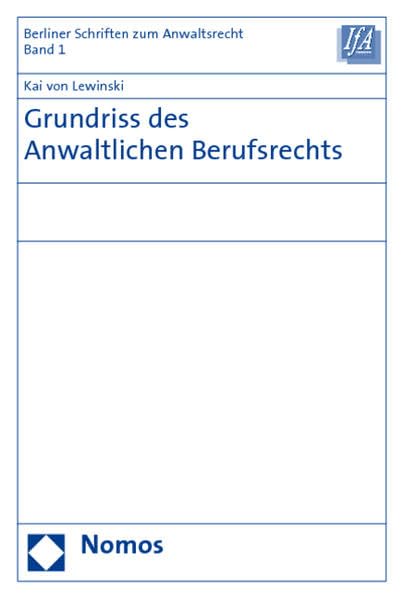 Grundriss des Anwaltlichen Berufsrechts book