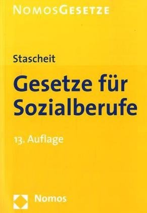 Gesetze für Sozialberufe: (BGBl. I 2005 Nr. 68) Business, Finance & Career