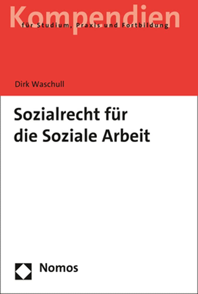 Sozialrecht für die Soziale Arbeit Law