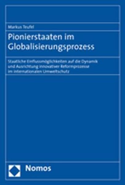 Pionierstaaten im Globalisierungsprozess Law
