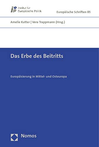 Das Erbe des Beitritts / The Legacy of Accession Law