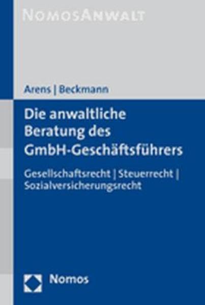 Die anwaltliche Beratung des GmbH-Geschäftführers Law