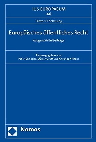 Europäisches öffentliches Recht: Ausgewählte Beiträge Law