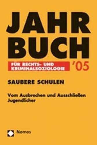 Jahrbuch für Rechts- und Kriminalsoziologie 2005 Law