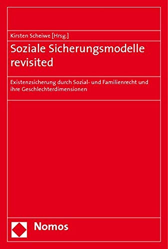 Soziale Sicherungsmodelle revisited Law