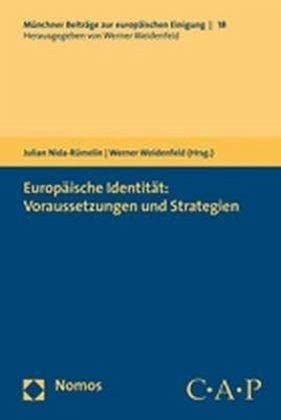 Europäische Identität: Voraussetzungen und Strategien Law