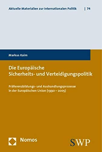 Die Europäische Sicherheits- und Verteidigungspolitik Law