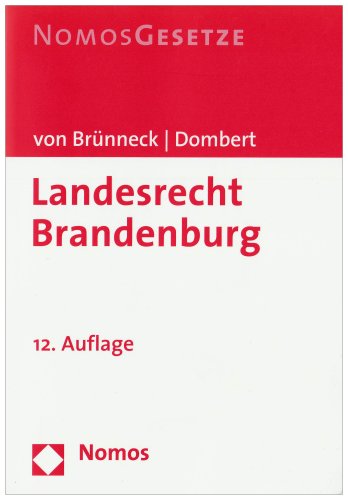 Landesrecht Brandenburg: Rechtsstand: 15.10.2007 Law