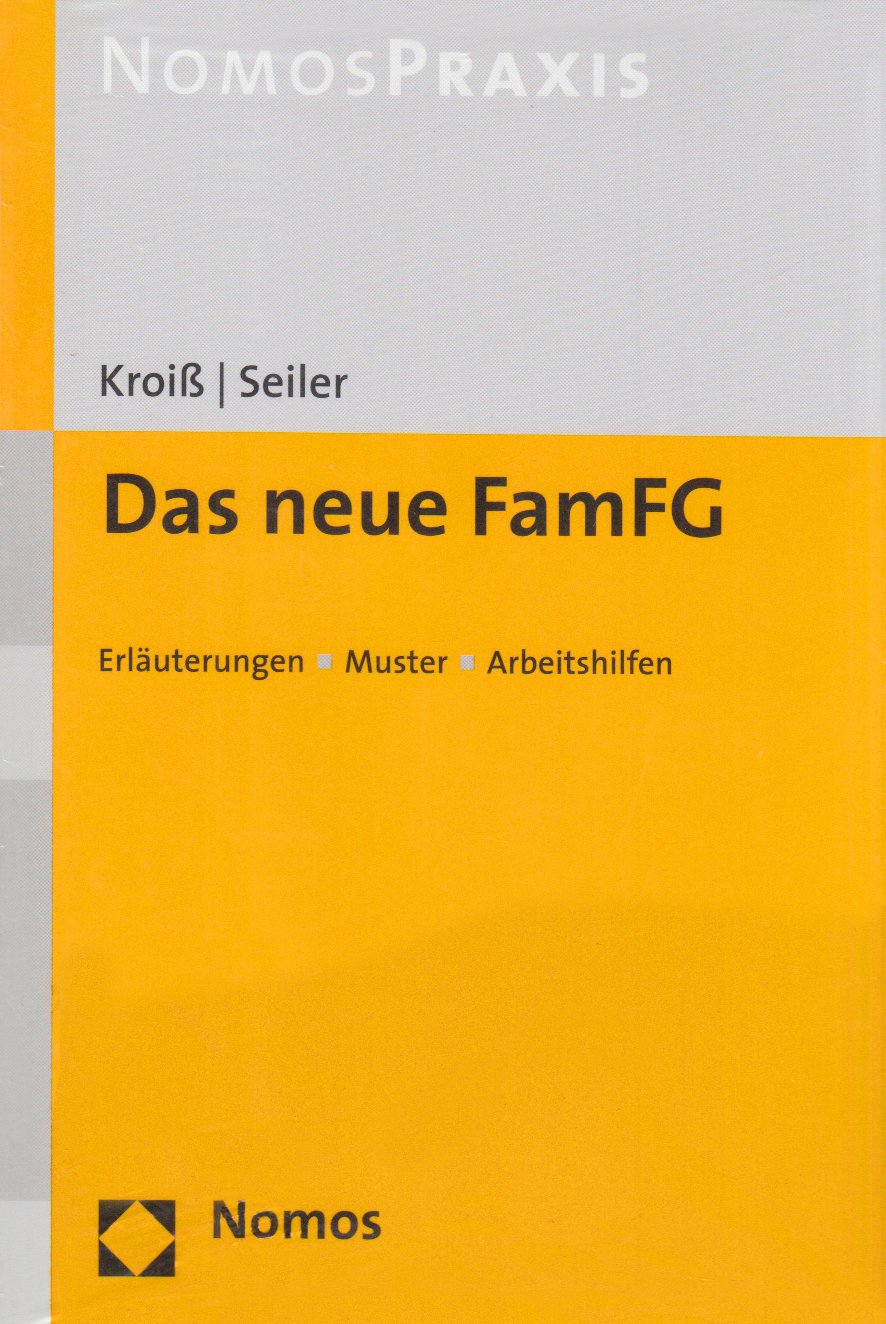 Das neue FamFG: Erläuterungen - Muster - Arbeitshilfen Law