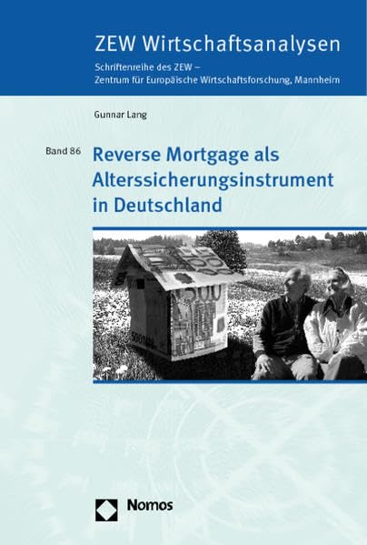Reverse Mortgage als Alterssicherungsinstrument in Deutschland Law