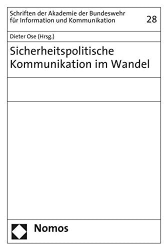 Sicherheitspolitische Kommunikation im Wandel Law