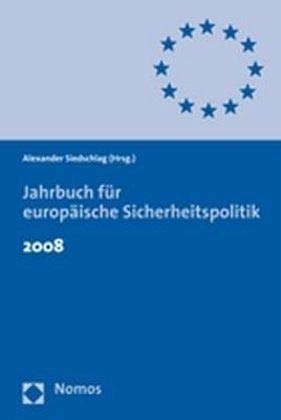 Jahrbuch für europäische Sicherheitspolitik 2008 Law