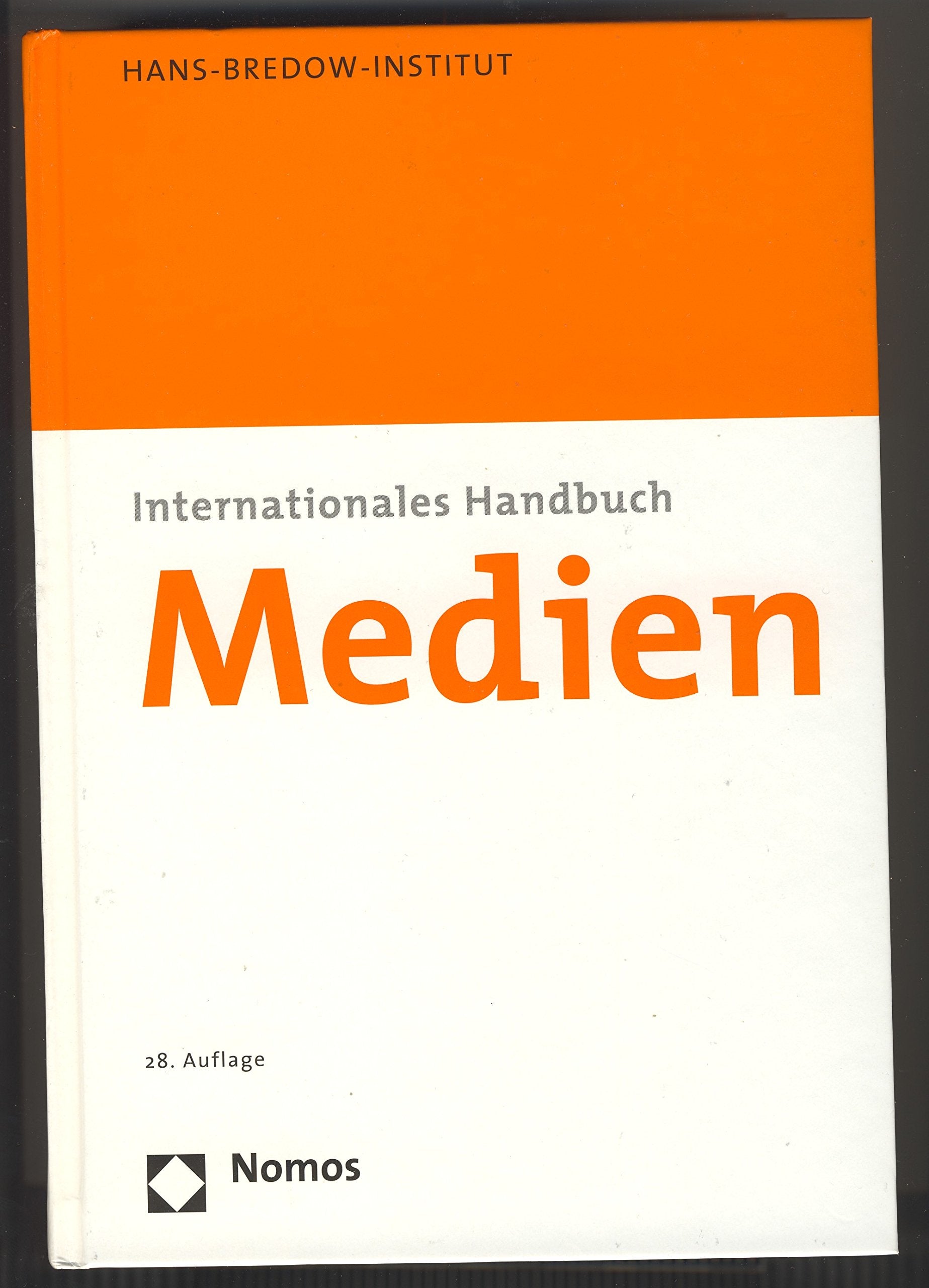 Internationales Handbuch Medien: Hrsg.: Hans-Bredow-Institut für Medienforschung an der Universität Hamburg Law