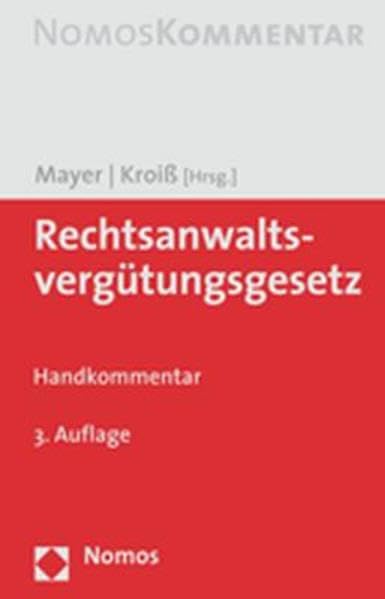 Rechtsanwaltsvergütungsgesetz: Handkommentar Law